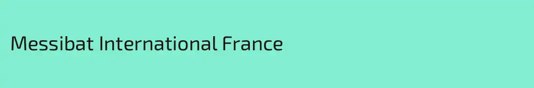 Messibat International France